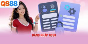 Đăng nhập QS88