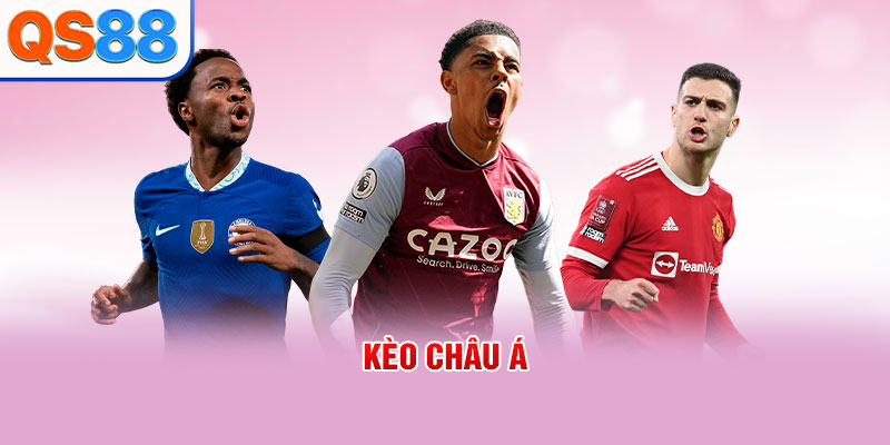 Kèo châu Á
